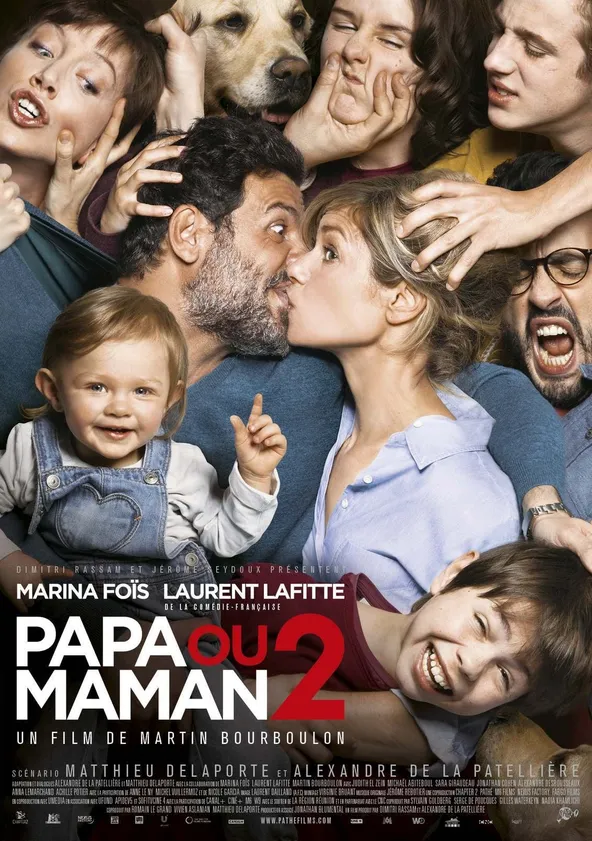 Papa ou maman 2