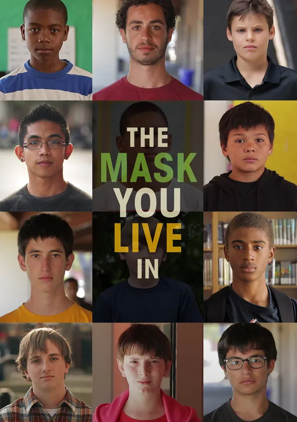 The Mask You Live In