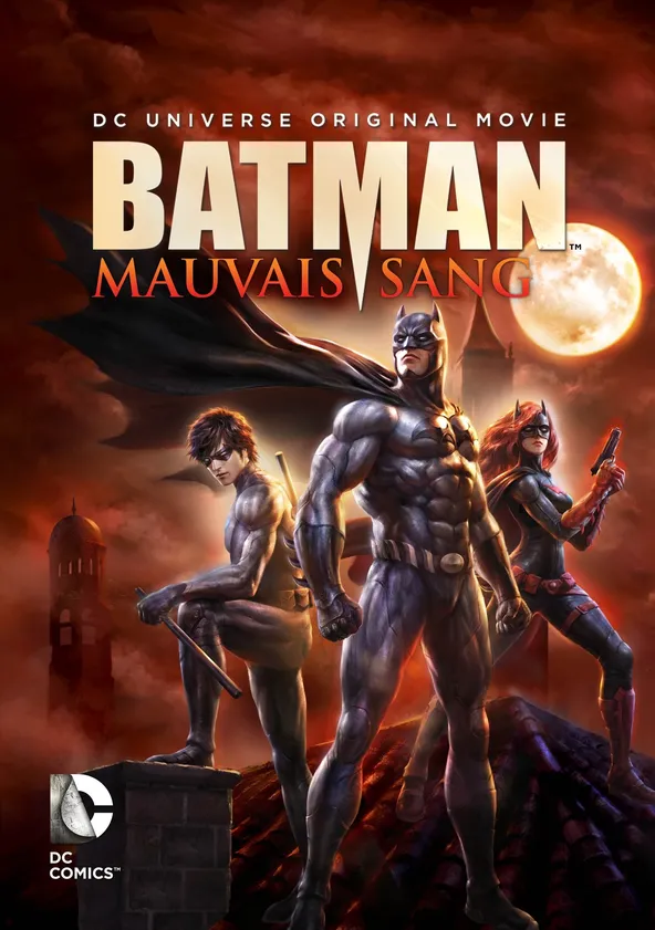 Batman: Mauvais Sang