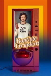 Baptiste Lecaplain - Voir les gens