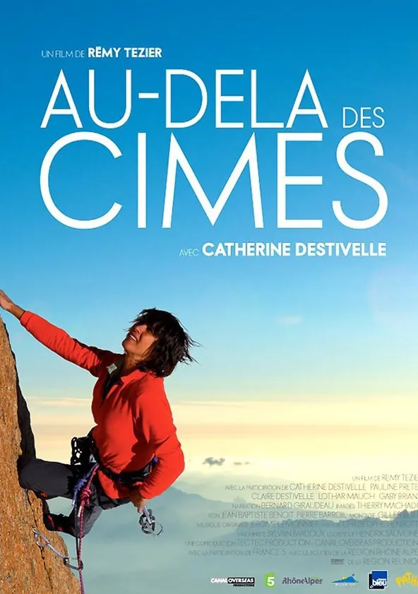 Au-delà des cimes