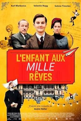 L'enfant Aux Mille Rêves