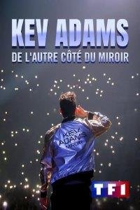 Kev Adams : De l'autre côté du miroir