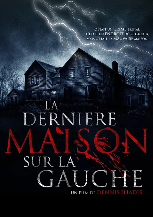 La Dernière Maison sur la gauche