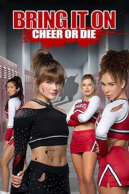 Bring It On: Cheer Or Die