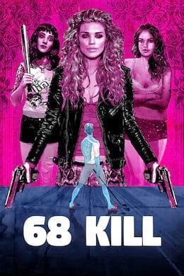 68 Kill