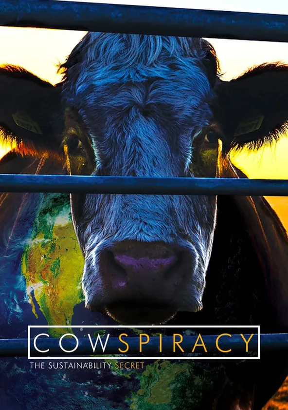 Cowspiracy: Le Secret de la durabilité