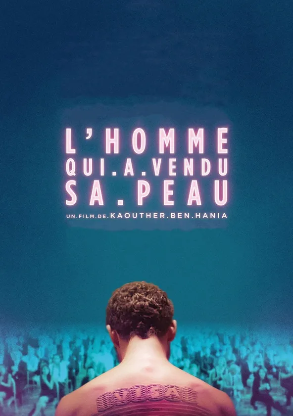 L'Homme qui a vendu sa peau