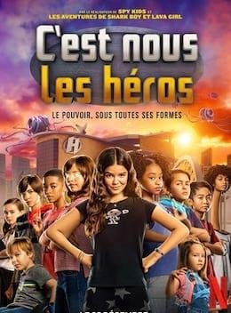 C'est Nous, Les HÉros