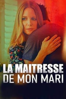 La Maîtresse De Mon Mari