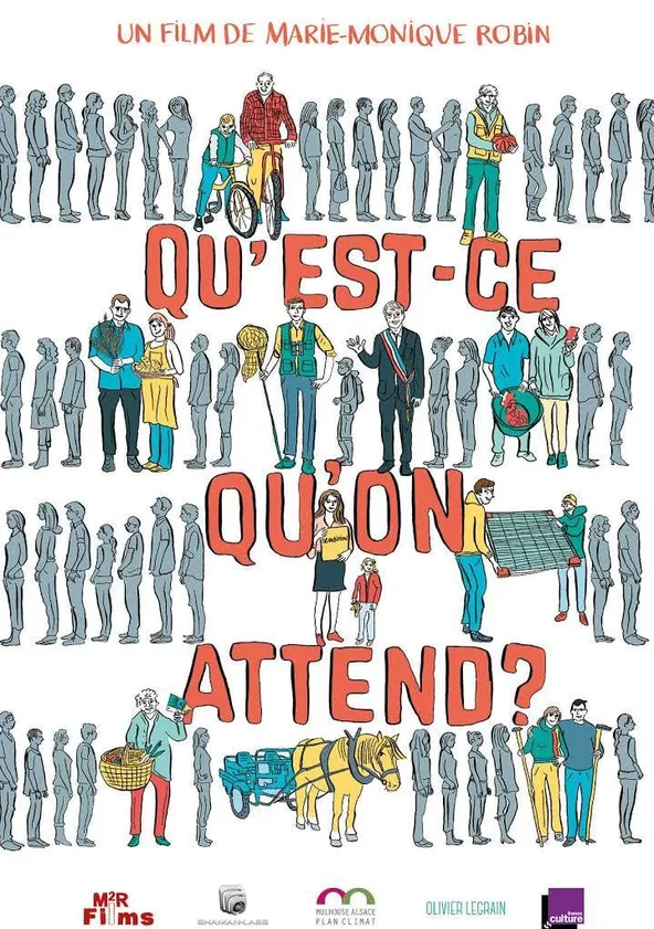 Qu'est-ce qu'on attend ?