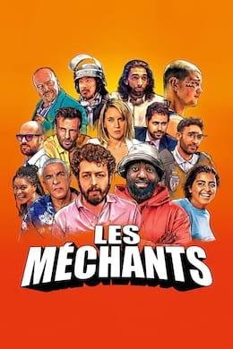 Les Méchants