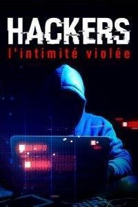 Hackers - L’intimité violée