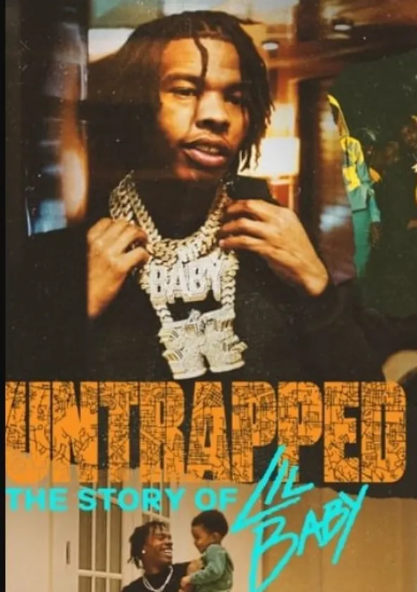 Untrapped: The Story of Lil Baby