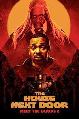 The House Next Door: Meet The Blacks 2