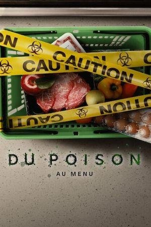 Du poison au menu