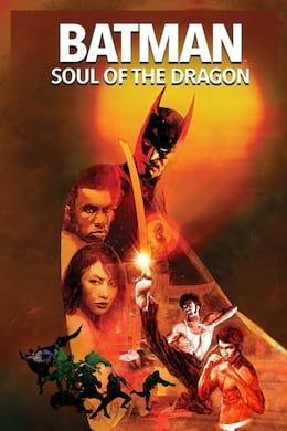 Batman: Soul Of The Dragon