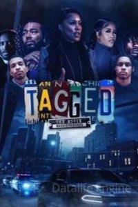 Tagged: The Movie