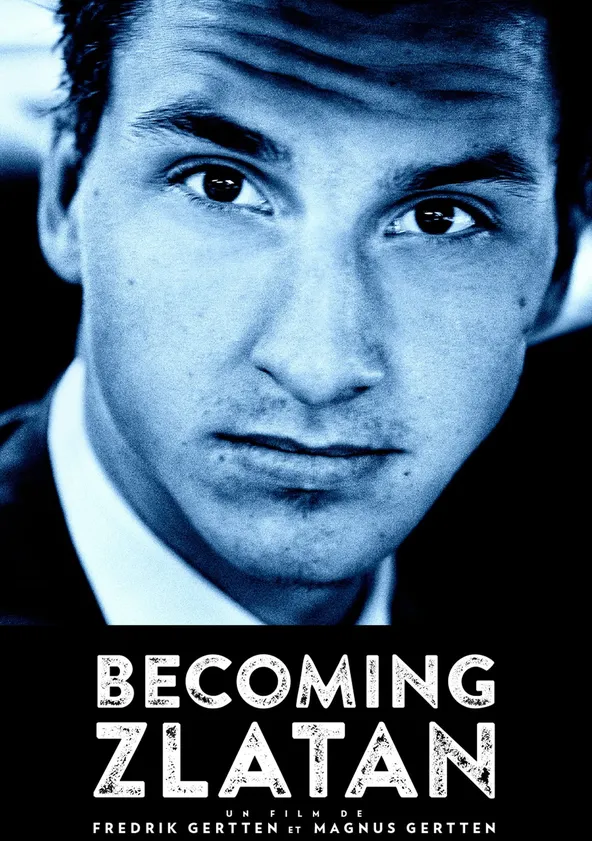 Becoming Zlatan