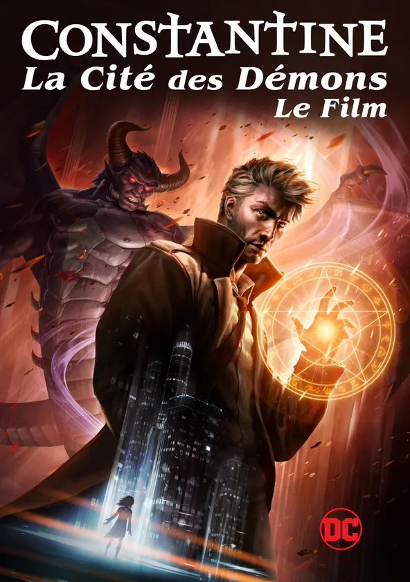 Constantine: La Cité des Démons - Le Film