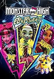 Monster High : Electrified