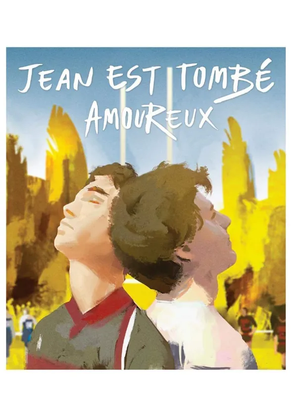 Jean est tombé amoureux