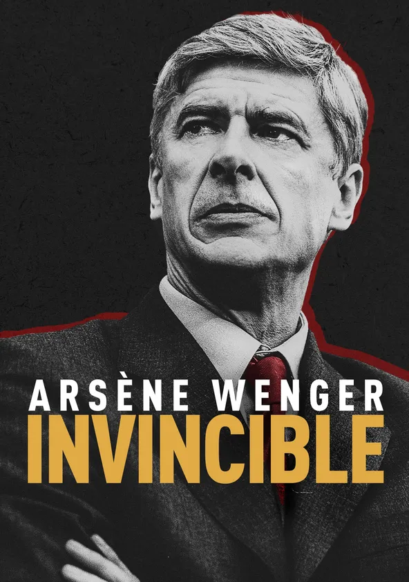 Arsène Wenger : Invincible