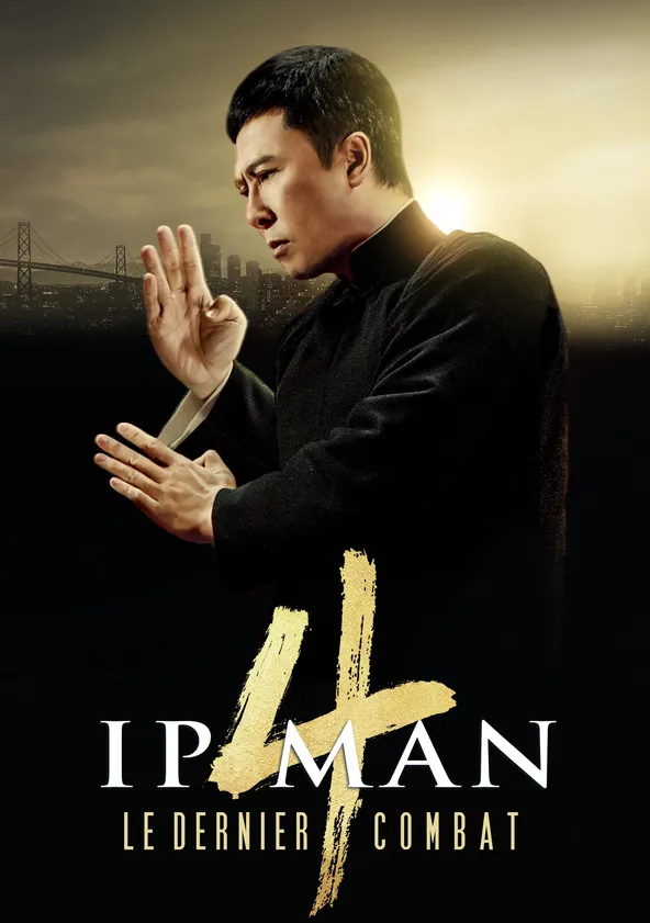 Ip Man 4 : Le Dernier Combat