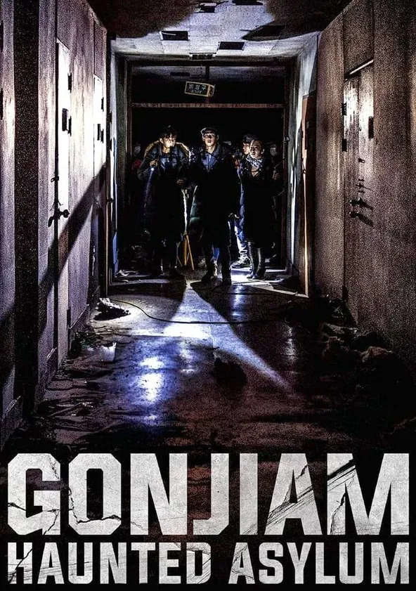 Gonjiam : Haunted Asylum