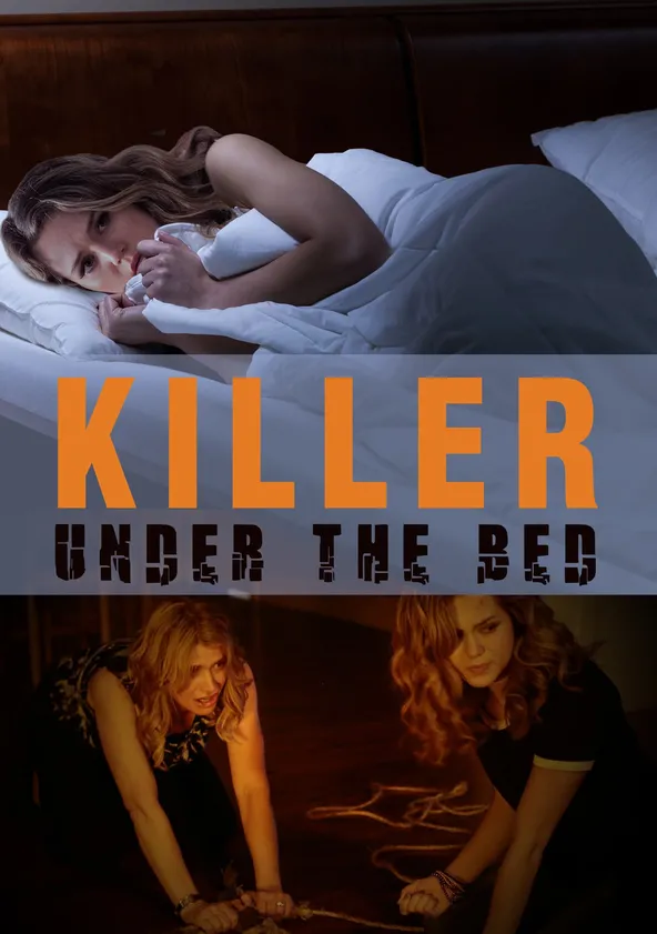 Killer Under The Bed