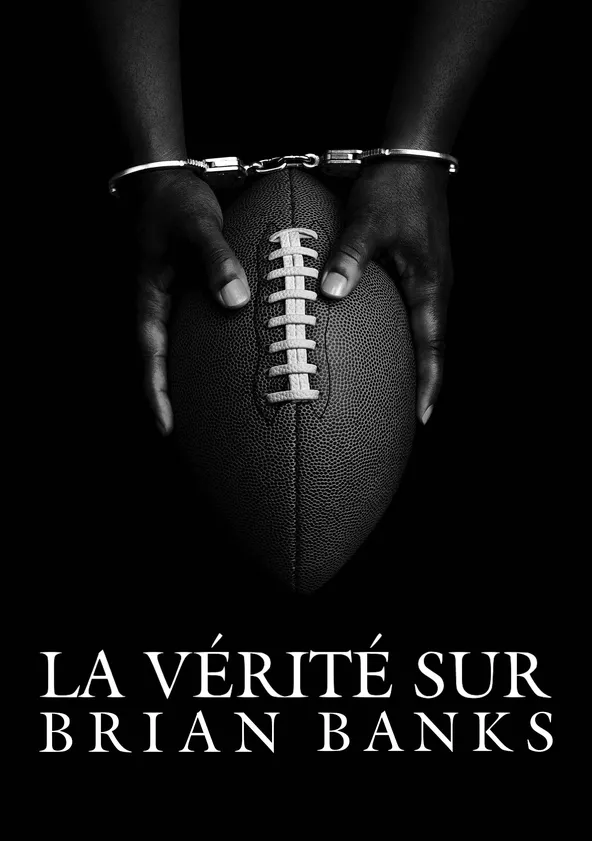 La vérité sur Brian Banks