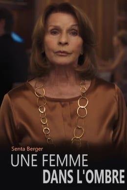 Une Femme Dans L’ombre