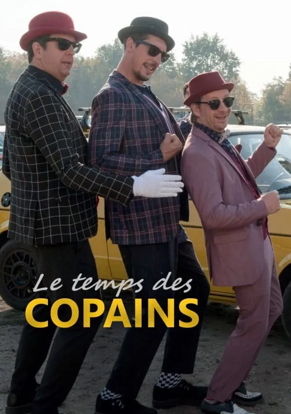 Le temps des copains