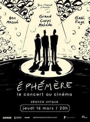 Éphémère - Le Concert au Cinéma