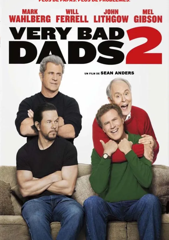 Very bad dads 2