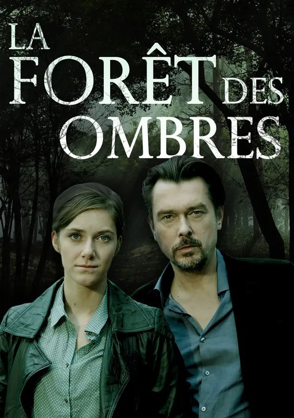 La forêt des ombres