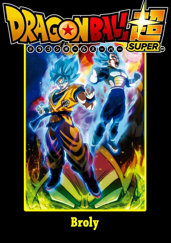 Dragon Ball Super - Broly