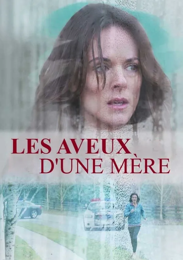 Les aveux d'une mère