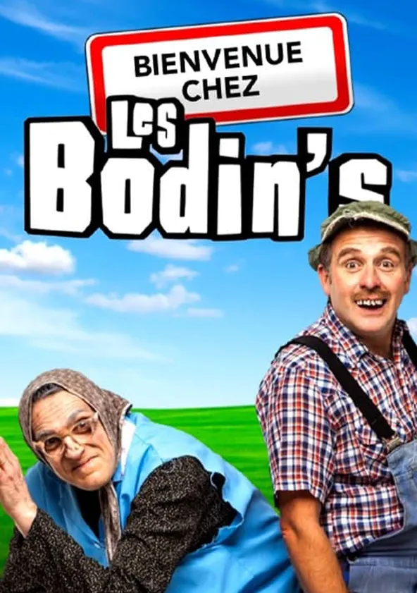 Bienvenue chez les Bodin's