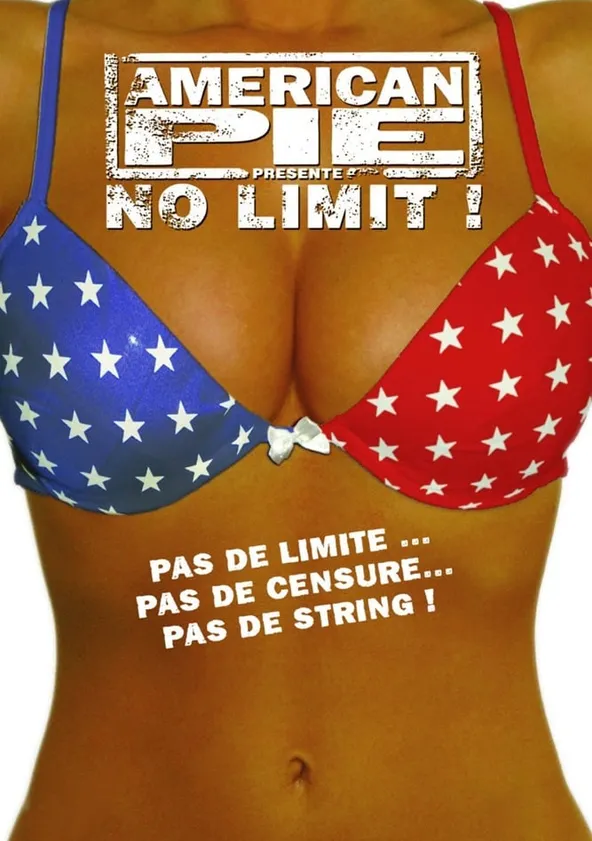 American Pie présente : No Limit !