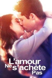 L'amour Ne S'achète Pas 2018