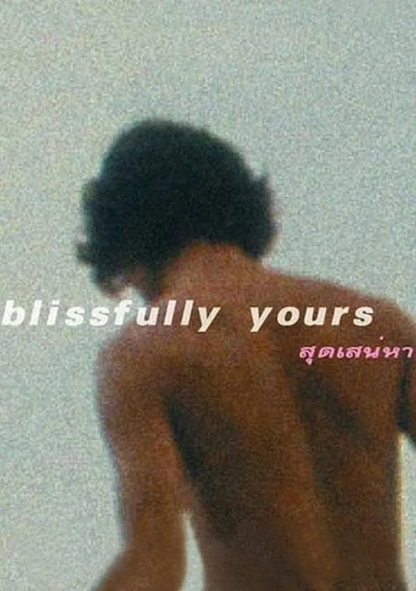 Blissfully Yours