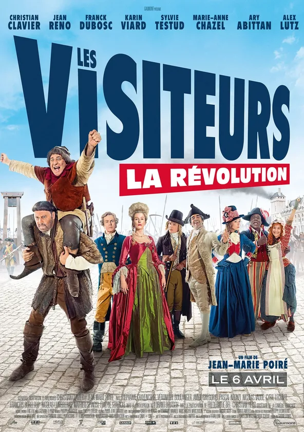 Les Visiteurs : La Révolution