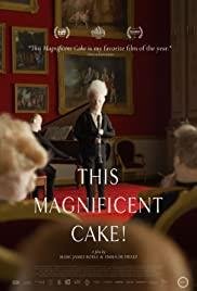 Ce Magnifique Gâteau !