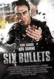 Six Bullets