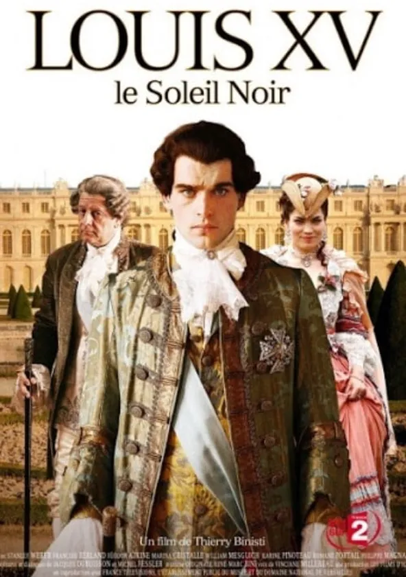 Louis XV, le Soleil noir