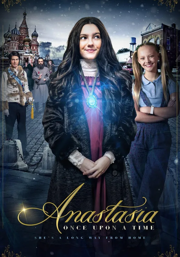 Anastasia: Once Upon a Time