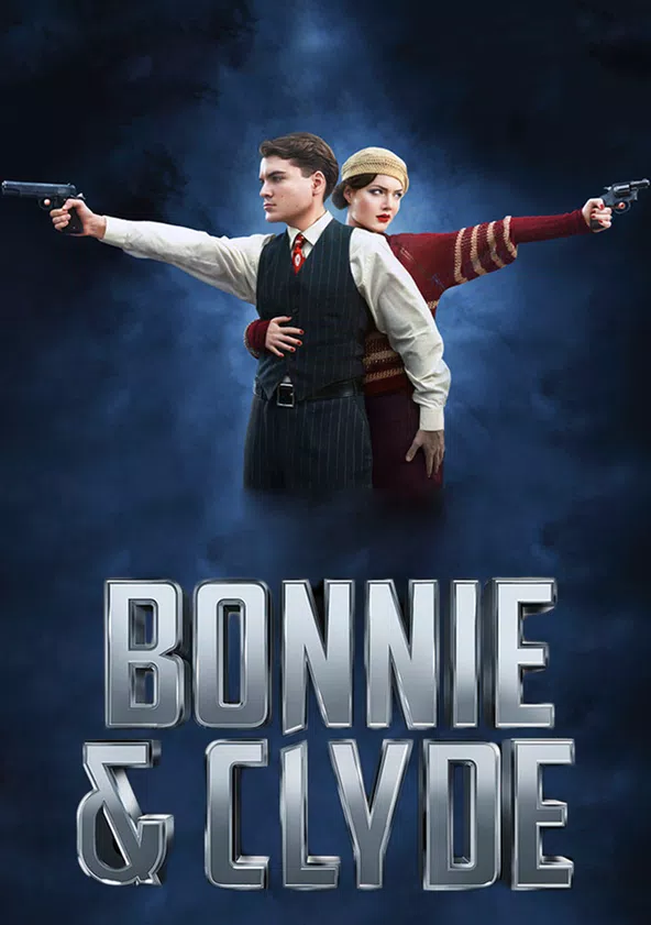 Bonnie & Clyde