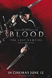 Blood : The Last Vampire